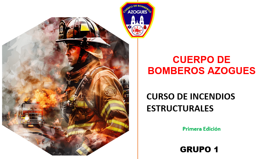 CURSO DE INCENDIOS ESTRUCTURALES