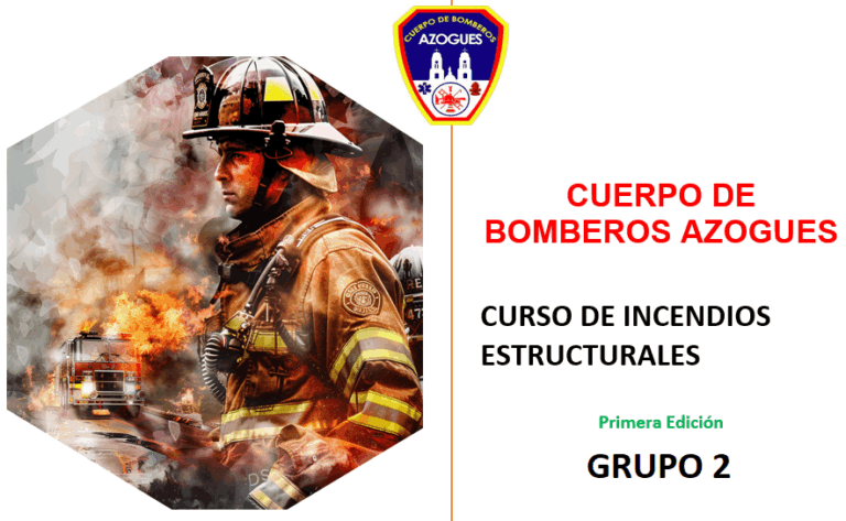 CURSO DE INCENDIOS ESTRUCTURALES (Grupo 2)