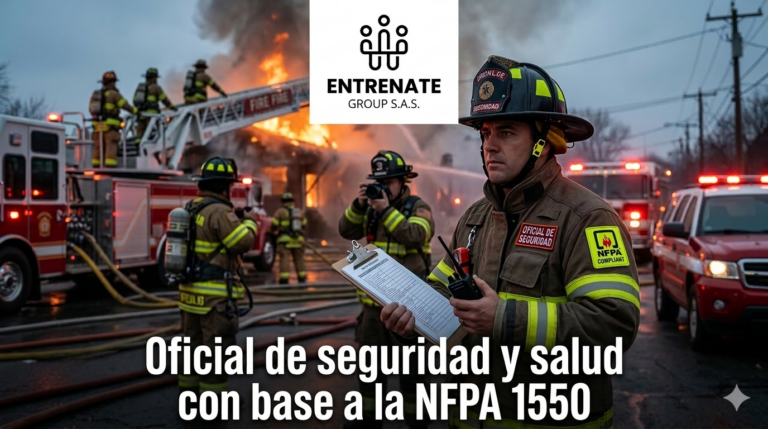 CURSO DE OFICIAL DE SEGURIDAD Y SALUD CON BASE A LA NORMA NFPA 1550